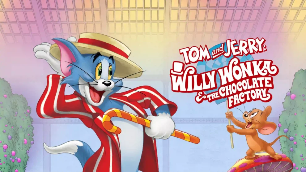 Tom and Jerry Willy Wonka and the Chocolate Factory 2017