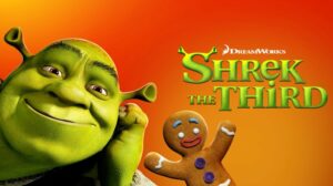 Shrek the Third 2007