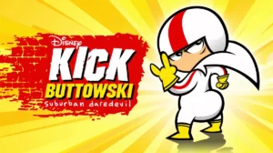 Kick Buttowski Suburban Daredevil