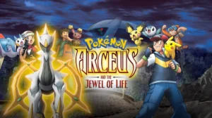 Pokemon Movie Arceus And the Jewel of Life 2009