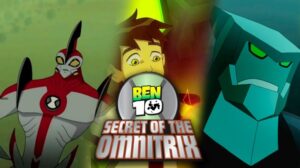 Ben 10 Secret of the Omnitrix 2007