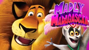Madly Madagascar 2013